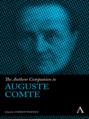 cover image of The Anthem Companion to Auguste Comte